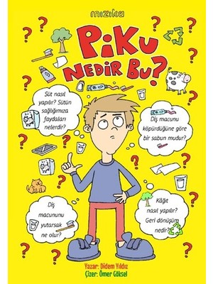 Piku, Nedir Bu?