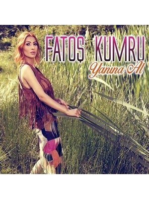 Fatoş Kumru - Yanına Al CD