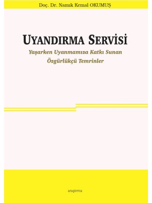 Uyandırma Servisi - Namık Kemal Okumuş
