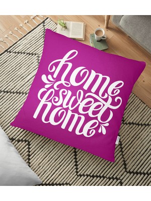 RealHomes Home Sweet Home Dijital Baskılı Dekoratif Yer Minderi - 70 x 70 cm