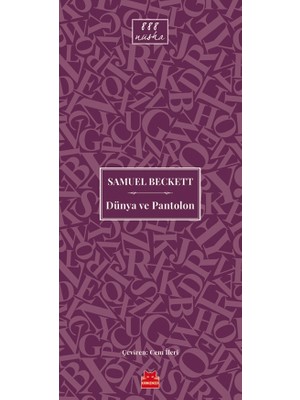 Dünya ve Pantolon - Samuel Beckett