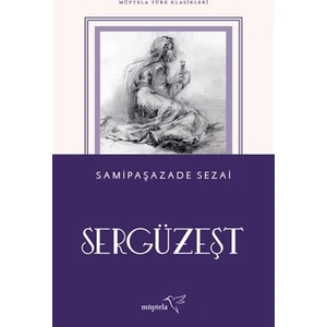 Sergüzeşt - Samipaşazade Sezai