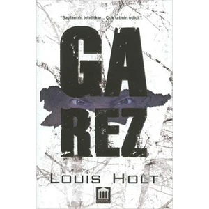 Garez - Louis Holt