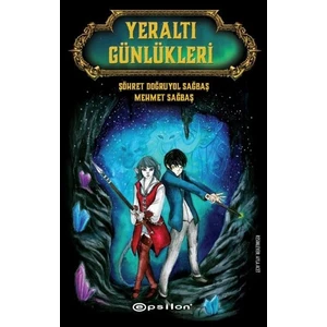 Yeraltı Günlükleri - Şöhret Doğruyol Sağbaş