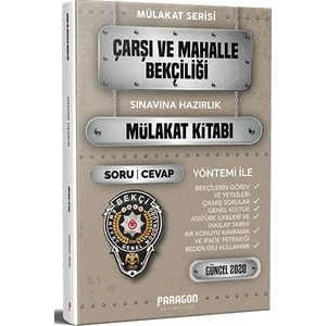 Paragon Yayınları 2020 Çarşı ve Mahalle Bekçiliği Hazırlık Çıkmış Sorularla Mülakat Kitabı