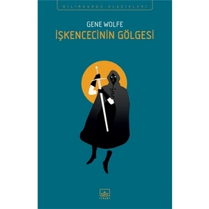 İşkencecinin Gölgesi - Gene Wolfe