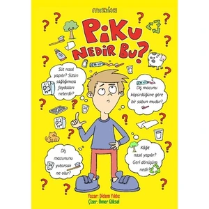 Piku, Nedir Bu?