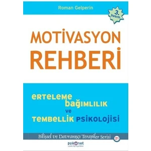 Motivasyon Rehberi - Roman Gelperin