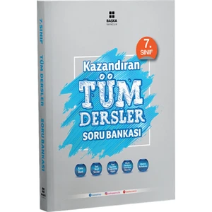 Başka Yayıncılık 7. Sınıf Kazandıran Tüm Dersler Soru Bankası