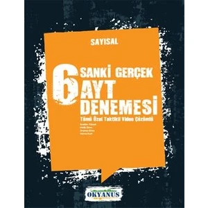 Okyanus Yayınları Sanki Gerçek 6 AYT Sayısal Deneme