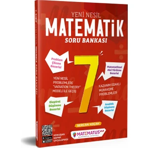 Matematus Yayınları Matematik 7.Sınıf Yeni Nesil Soru Bankası