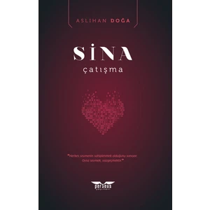 Sina - Çatışma