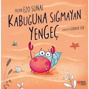 Kabuğuna Sığmayan Yengeç - Ezo Sunal