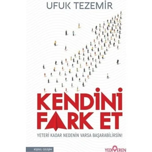 Kendini Fark Et - Ufuk Tezmir