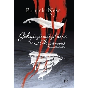 Gökyüzümüzdü Okyanus - Patrick Nes