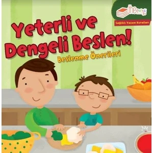 Yeterli Ve Dengeli Beslen! - Gina Bellisario