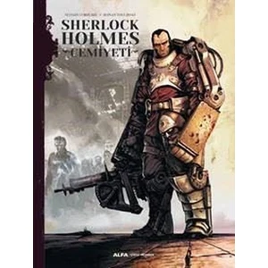 Sherlock Holmes ve Cemiyeti - Ronan Toulhoat