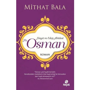 Hazreti Osman - Mithat Bala