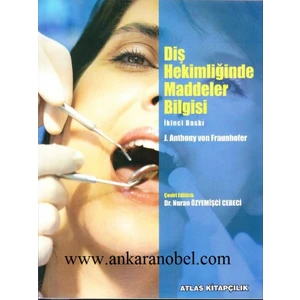 Diş Hekimliğinde Maddeler Bilgisi - Nuran Özyemişci Cebeci
