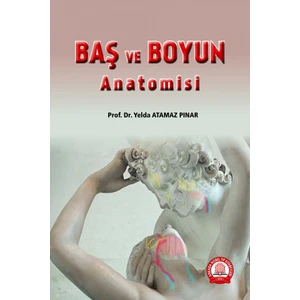 Baş ve Boyun Anatomisi - Yelda Atamaz Pınar