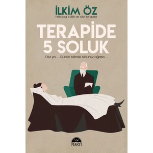 Terapide 5 Soluk - İlkim Öz
