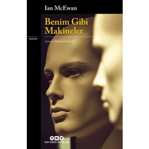 Benim Gibi Makineler - Ian Mcewan