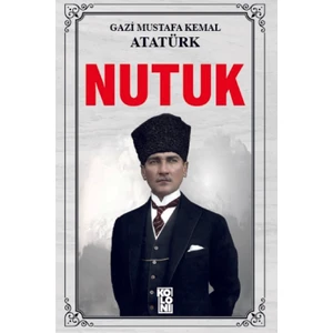 Nutuk - Mustafa Kemal Atatürk
