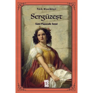 Sergüzeşt - Sami Paşazade Sezai