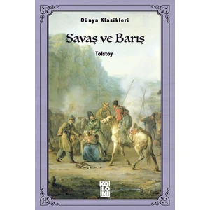 Savaş ve Barış - Lev Tolstoy