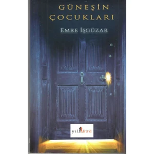 Güneşin Çocukları - Emre İşgüzar