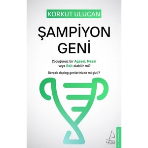 Şampiyon Geni - Korkut Ulucan