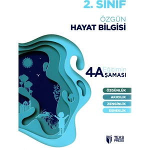 Teas Press Eğitimin 4 Aşaması 2. Hayat Bilgisi