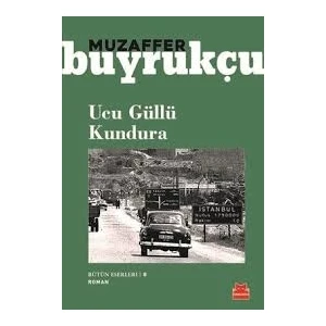 Ucu Güllü Kundura - Muzaffer Buyrukçu
