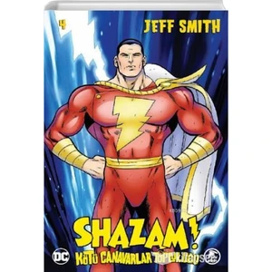 Shazam! Kötü Canavarlar Topluluğu 4 - Jeff Smith