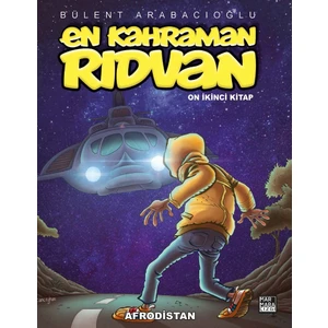 En Kahraman Rıdvan On Ikinci Kitap Afrodistan - Bülent Arabacıoğlu