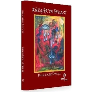 Rüzgar'In Öfkesi - Dilek Eker Özyurt