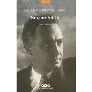 Seçme Şiirler: William Carlos Williams