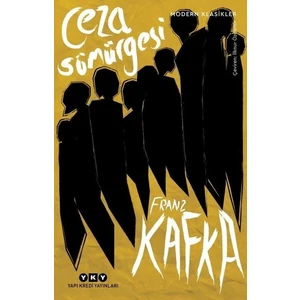 Ceza Sömürgesi - Franz Kafka