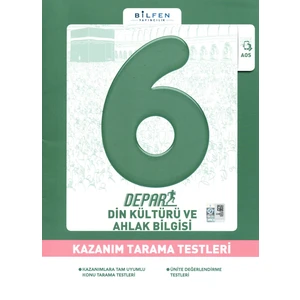 Bilfen Yayınları 6. Sınıf Din Kültürü ve Ahlak Bilgisi Depar Kazanım Tarama Testleri