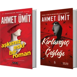 Aşkımız Eski Bir Roman - Kırlangıç Çığlığı - Ahmet Ümit