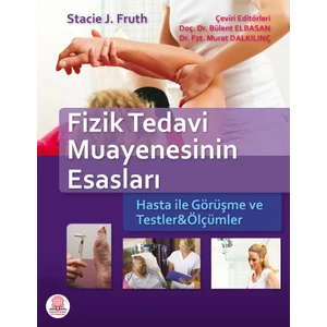 Fizik Tedavi Muayenesinin Esasları - Bülent Elbasan