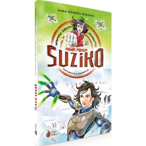 Demir Pençe Suziko – Antarktika Macerası - Sara Gürbüz Özeren