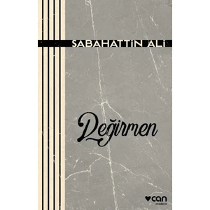 Değirmen - Sabahattin Ali