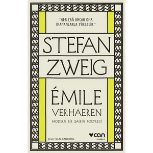 Emıle Verhaeren; Modern Bir Şairin Portresi - Stefan Zweig