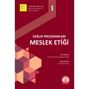 Sağlık Programları Meslek Etiği