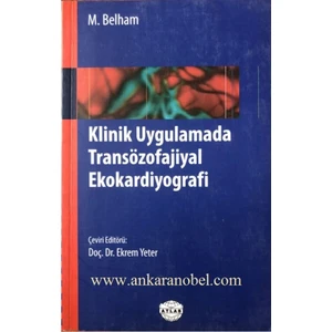 Klinik Uygulamada Transözofajiyal Ekokardiyografi