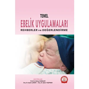 Temel Ebelik Uygulamaları (Rehberler ve Değerlendirme)