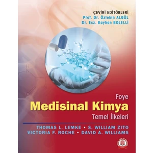 Foye Medisinal Kimya Temel Ilkeleri