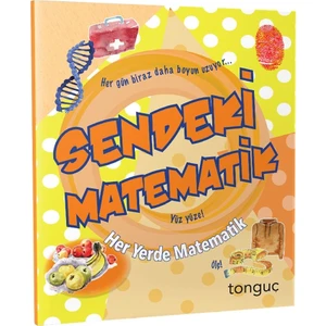 Tonguç Akademi Sendeki Matematik Her Yerde Matematik Serisi