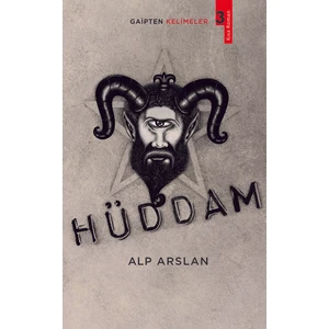 Hüddam - Alp Arslan